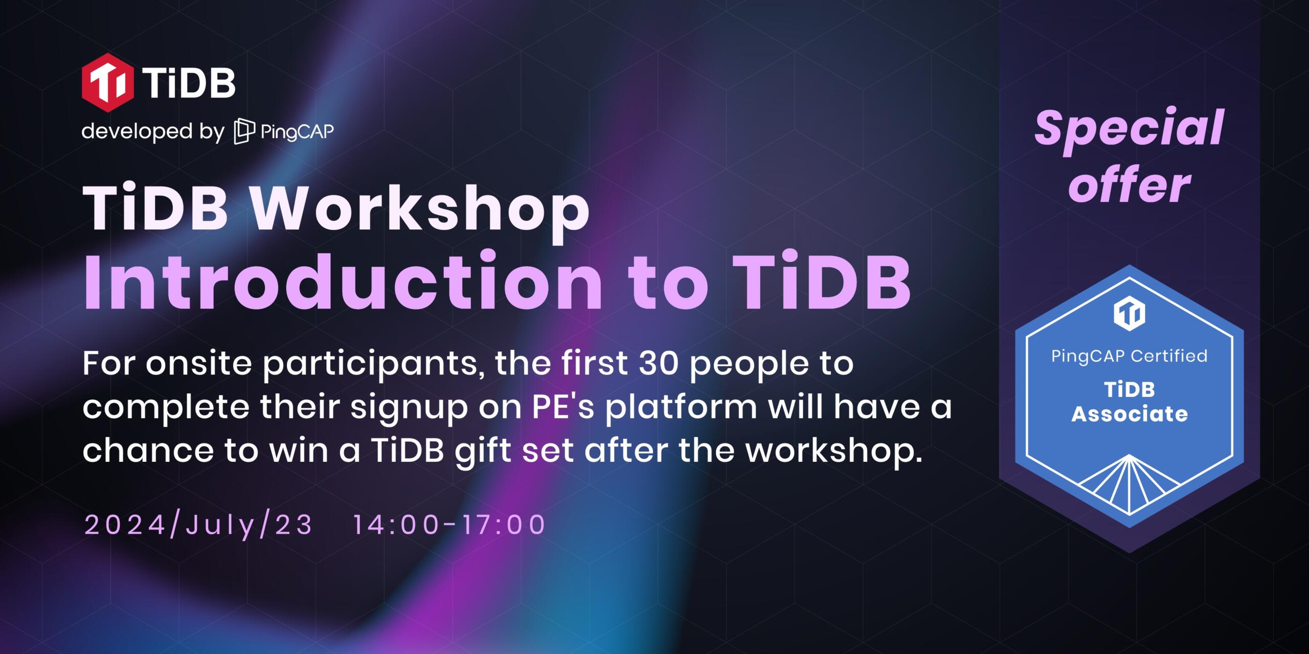 TiDB Kickstart Workshop in APAC
