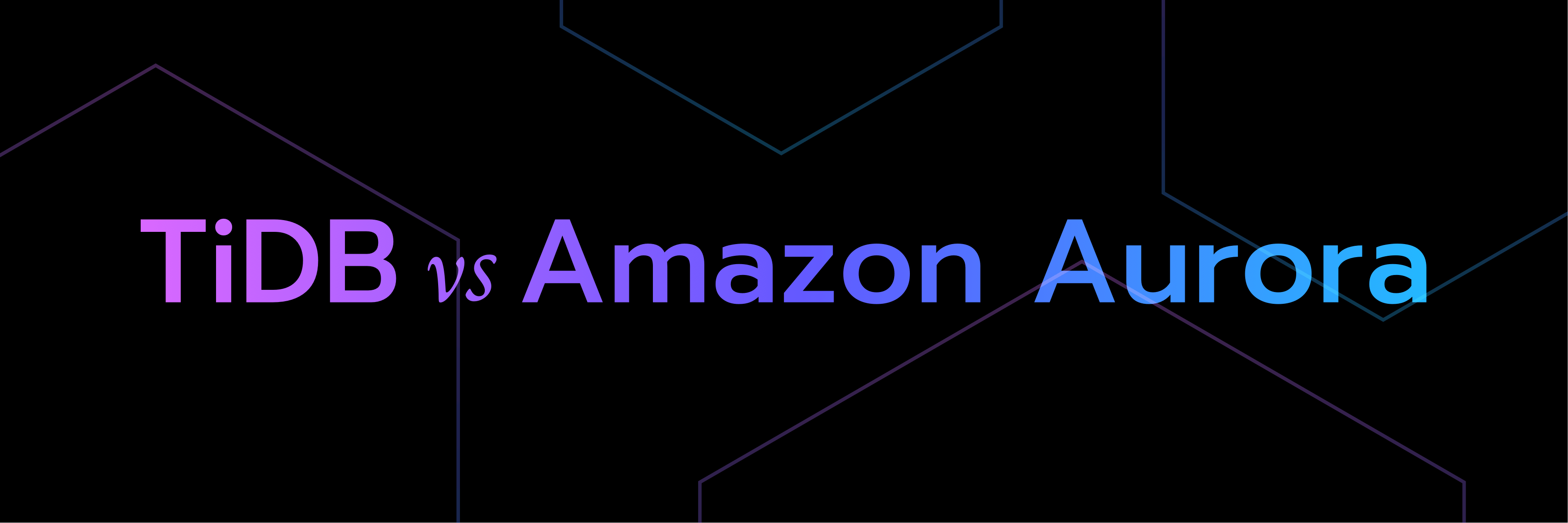 TiDB vs Amazon Aurora