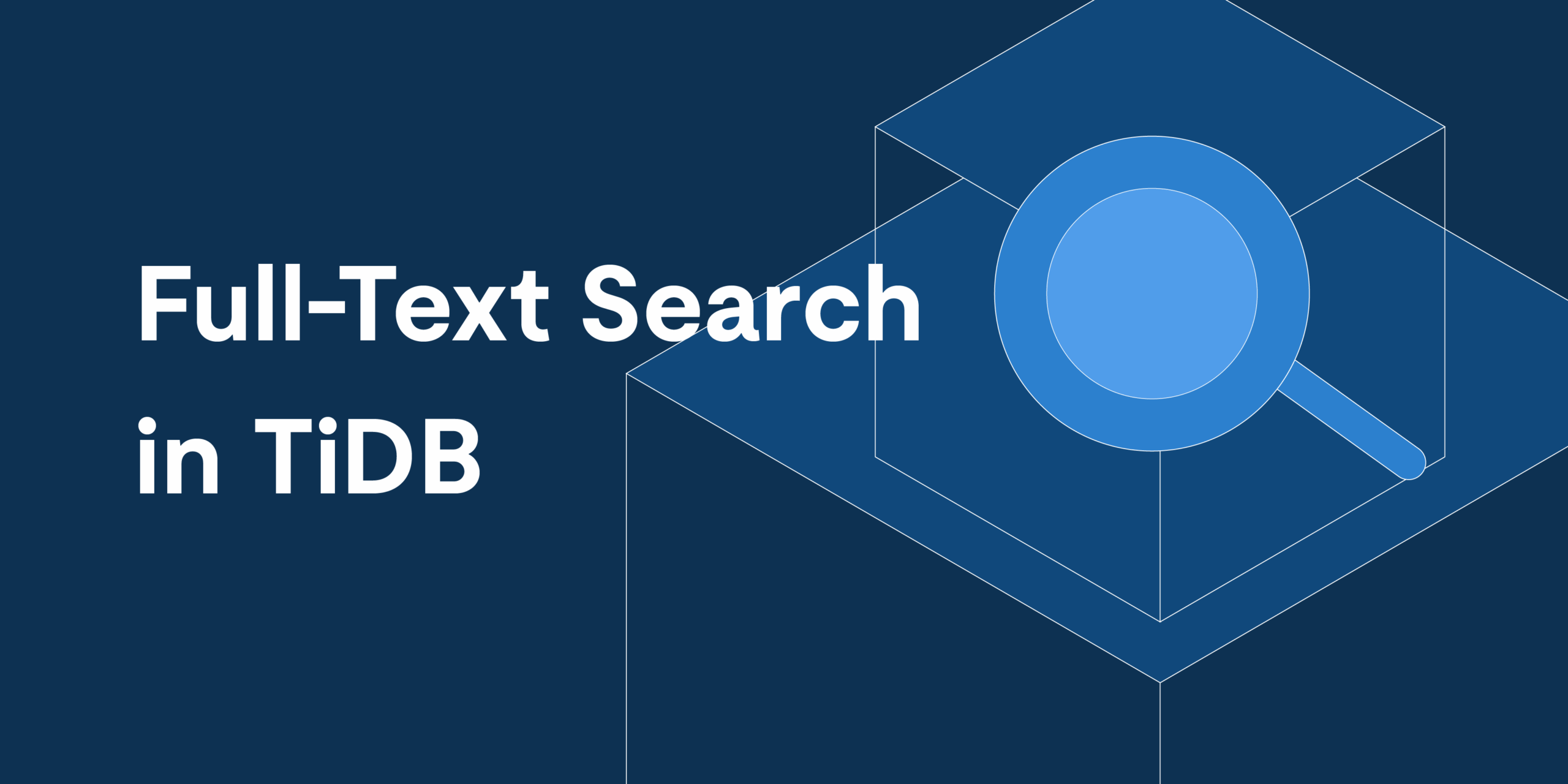 Full-Text Search in TiDB: Boost RAG with Hybrid Search