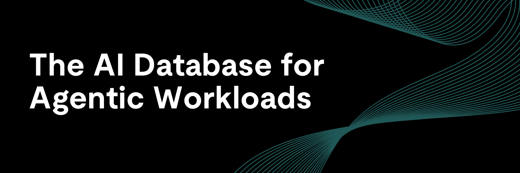Webpage banner AI DB for Agentic Workloads