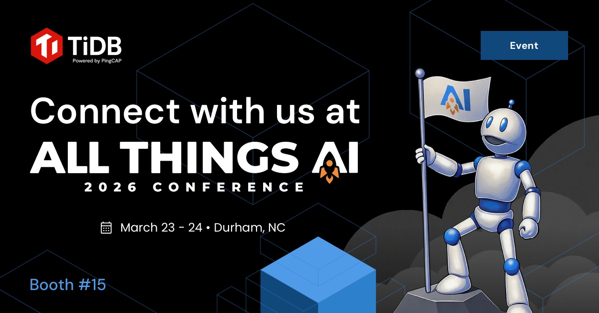 Join us at All Things AI in Durham, NC! | TiDB