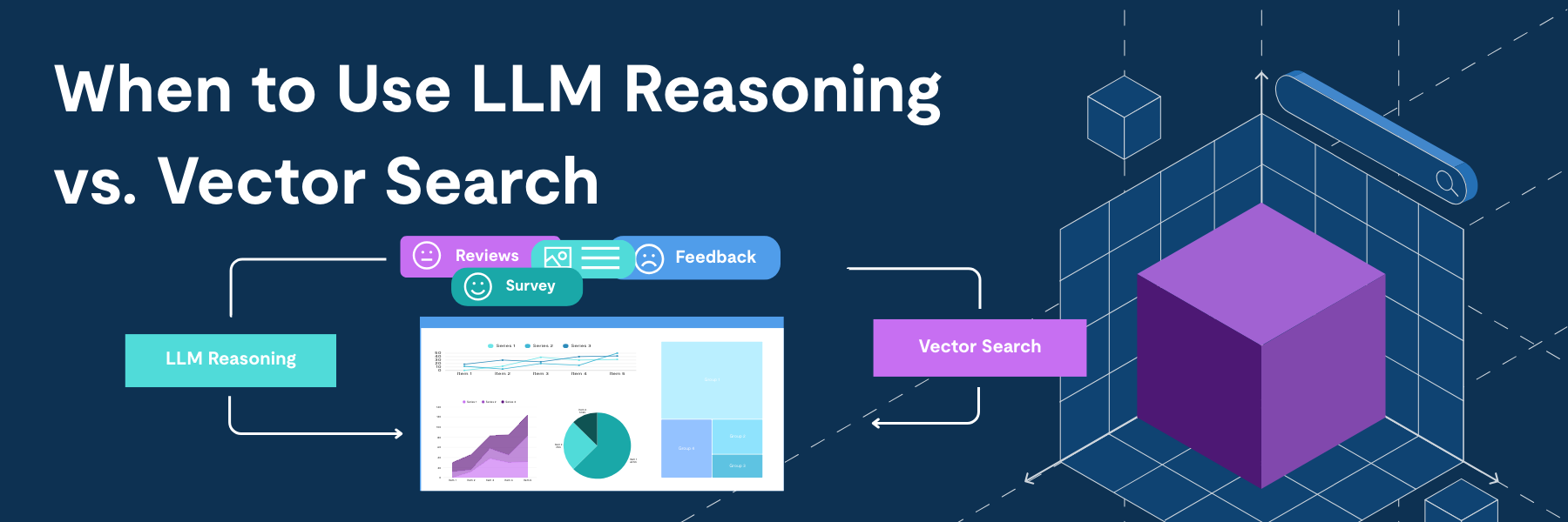 When to Use LLM Reasoning vs Vector Search-banner