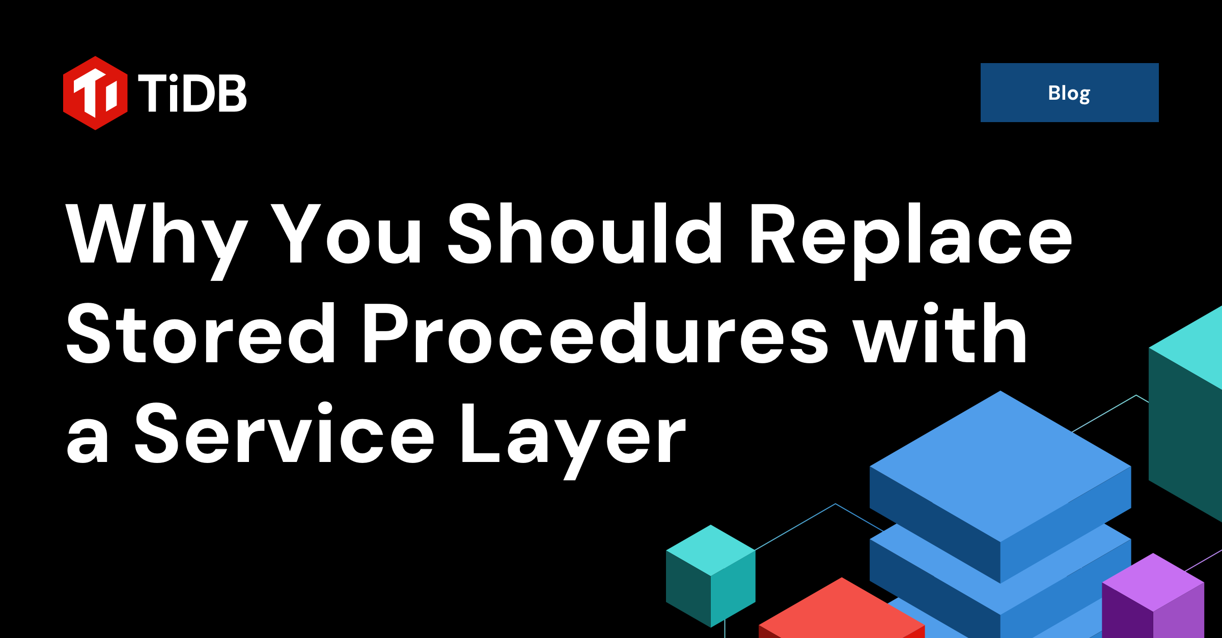 Stored Procedures: Why It's Time to Move to a Service Layer