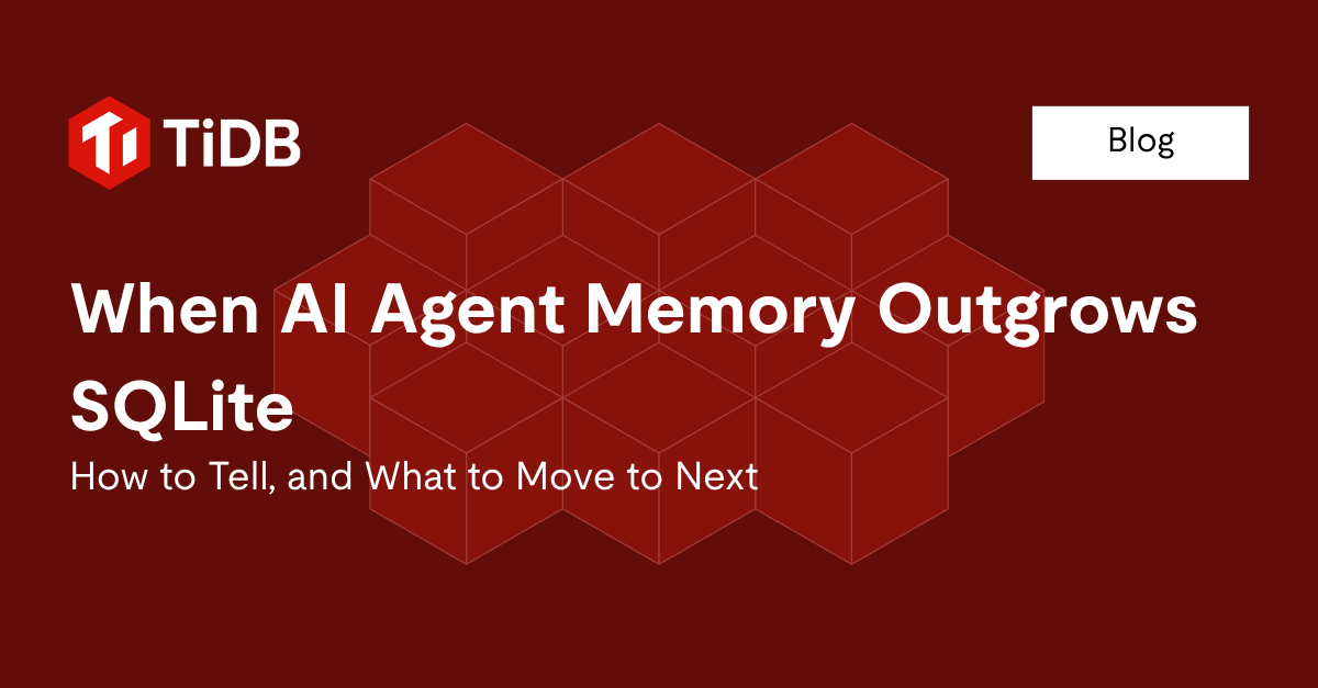 When Agent Memory Outgrows SQLite: A Practical Upgrade Path