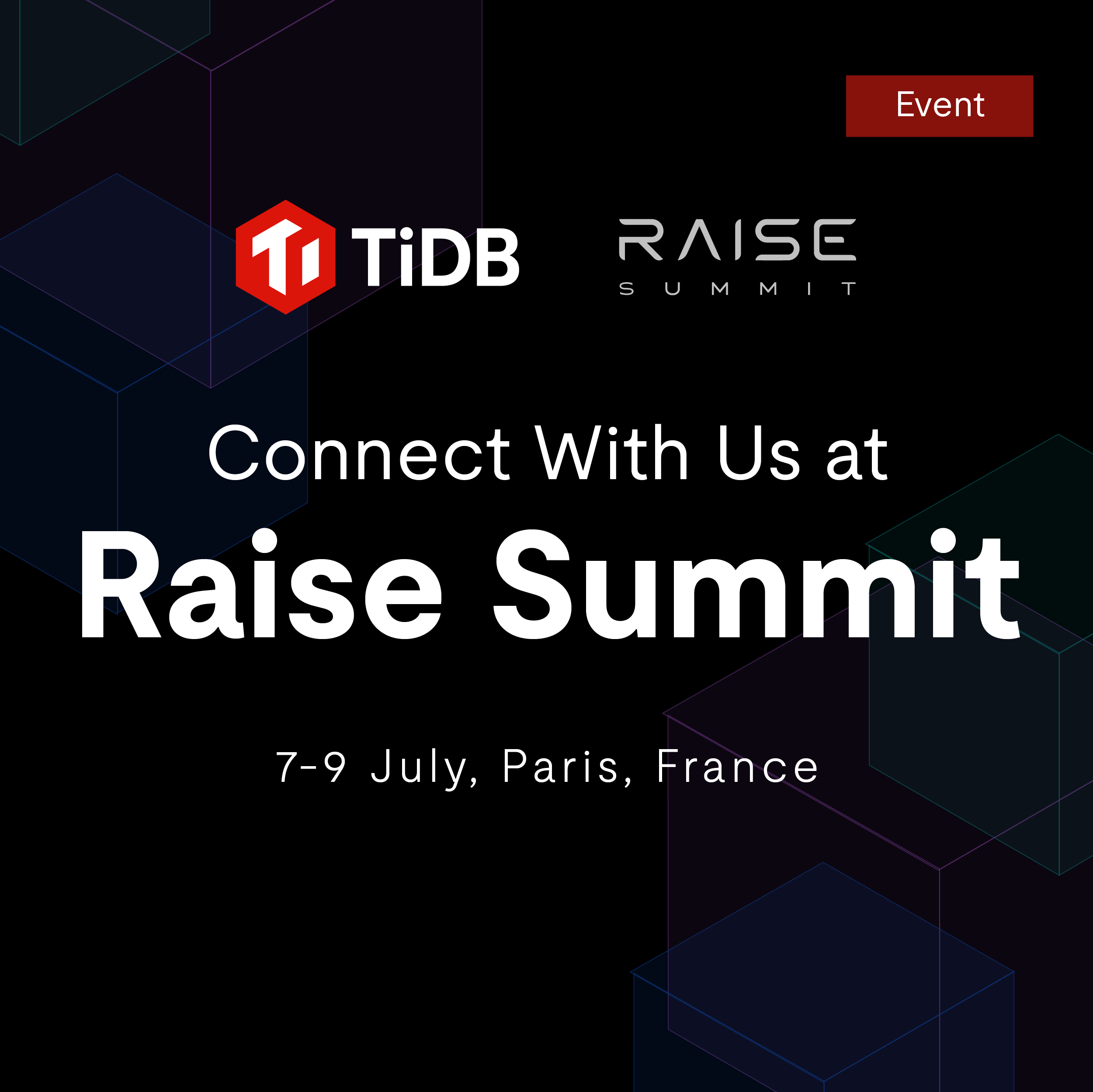 Join TiDB at Raise Summit! | TiDB