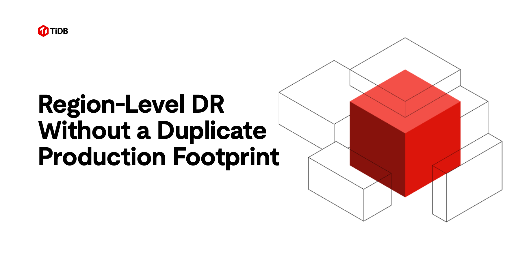 Cross-Region Disaster Recovery for TiDB Cloud